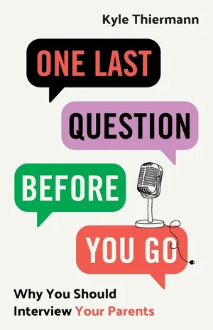 Cover of One Last Question Before You Go